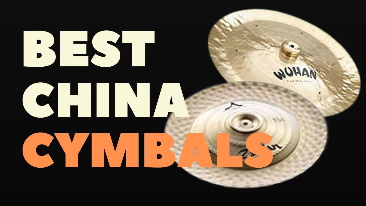Best China Cymbals