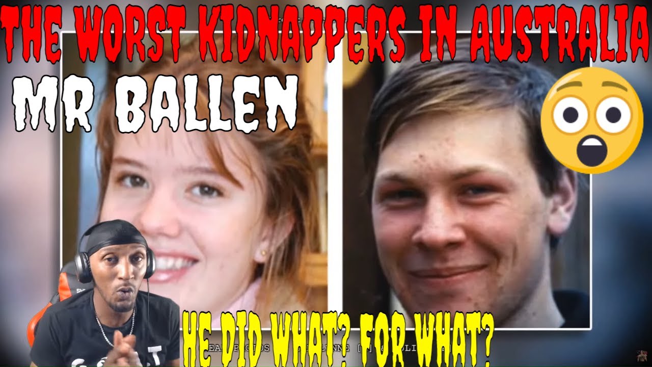 He Did What? For What? | The WORST kidnappers in Australia (MR BALLEN REACTION)