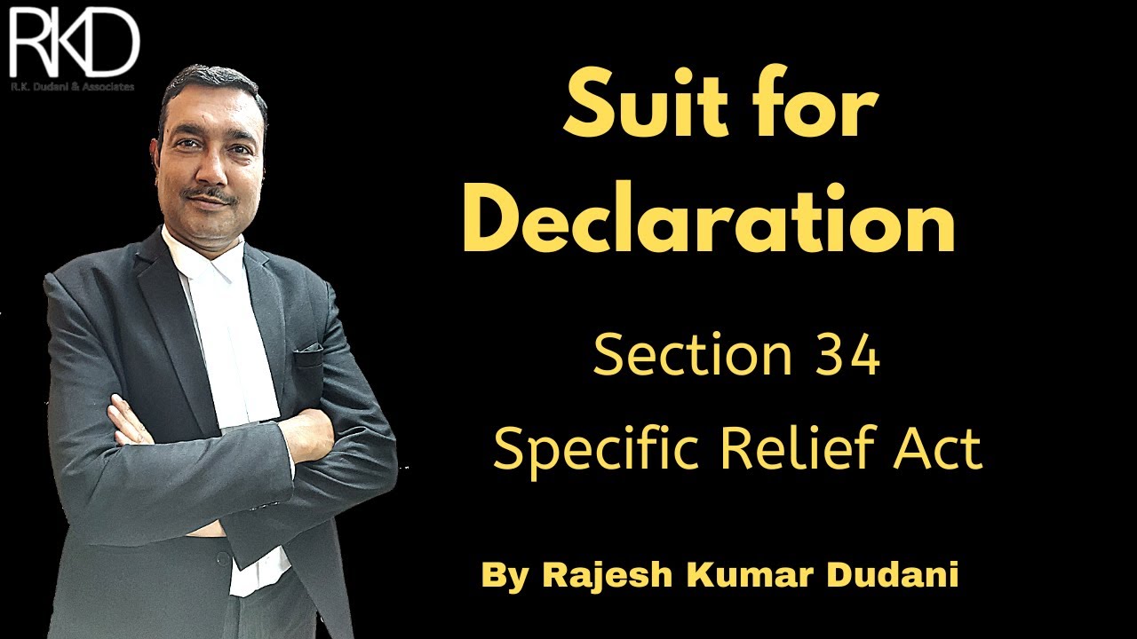 Suit for Declaration #Section_34  #specific_relief_act