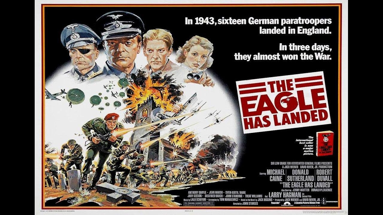 'The Eagle has Landed' 1976 Extended Cut ReEdit