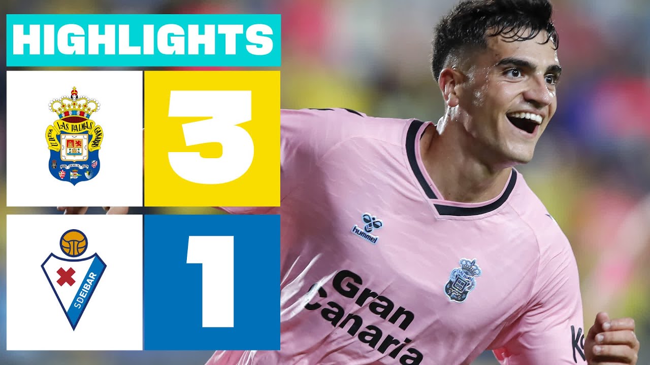 UD LAS PALMAS 3 - 1 SD EIBAR | RESUMEN LALIGA HYPERMOTION