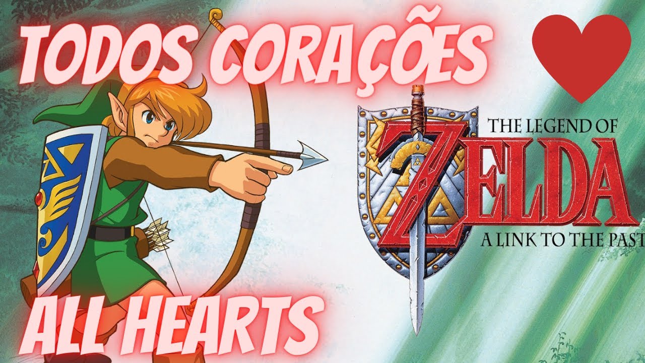 Zelda Link To The Past - Todos os Corações ( All hearts )