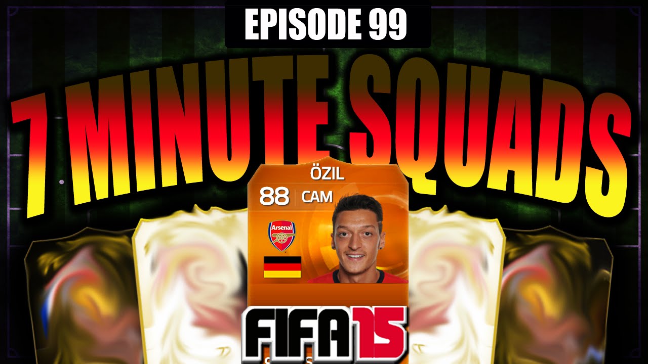 MOTM ÖZIL 7 MINUTE SQUAD BUILDER W/ CAPGUNTOM!! #EP99 - FIFA 15 ULTIMATE TEAM