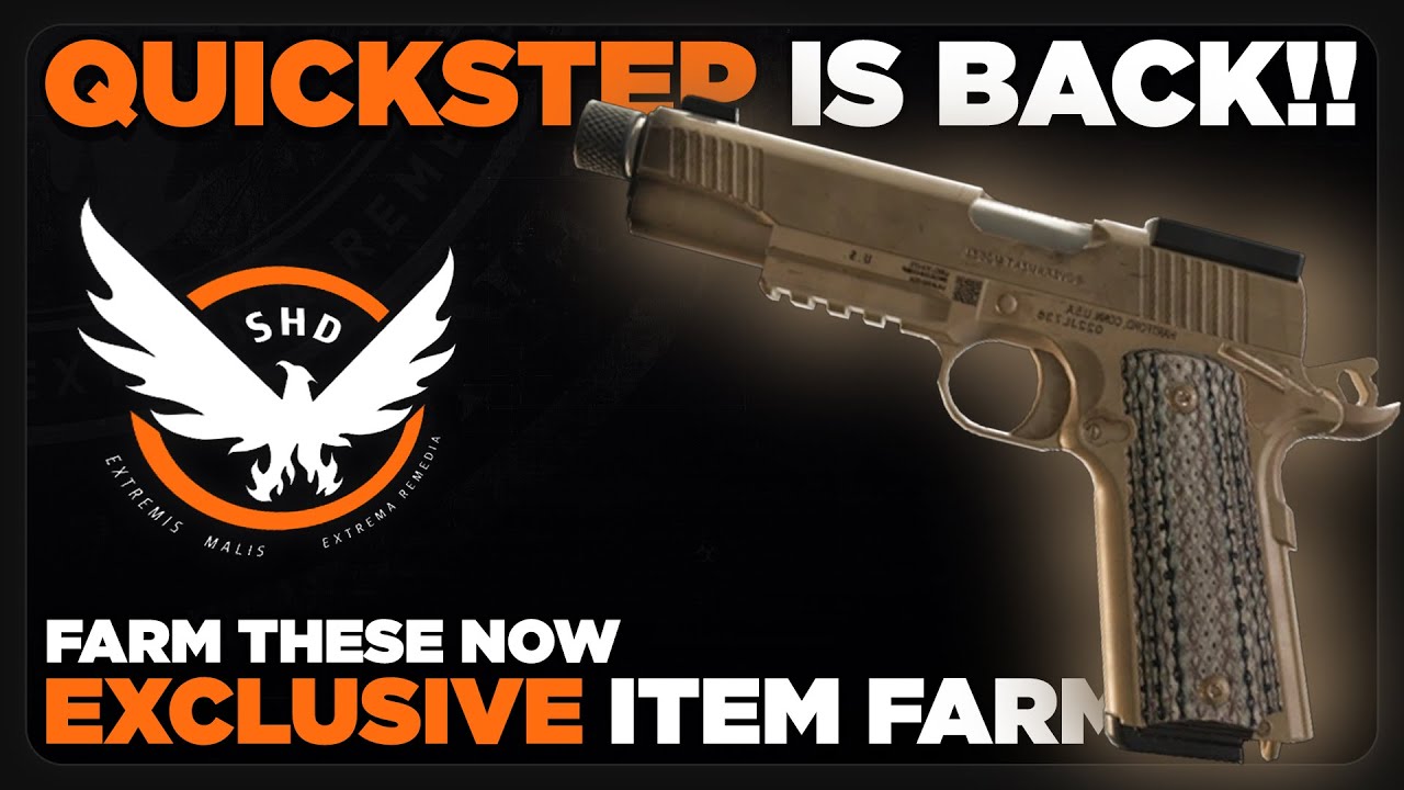 FARM THIS NOW ~ Quick Step is BACK!! Exclusive Item Farm | The Division 2