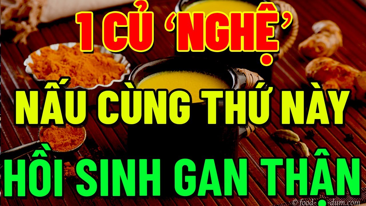VỀ GIÀ, CỨ UỐNG NGHỆ CÙNG VỚI THỨ NÀY Cứu TRIỆU NGƯỜI, HỒI SINH GAN THẬN, NGỦ RẤT NGON, SỐNG RẤT THỌ