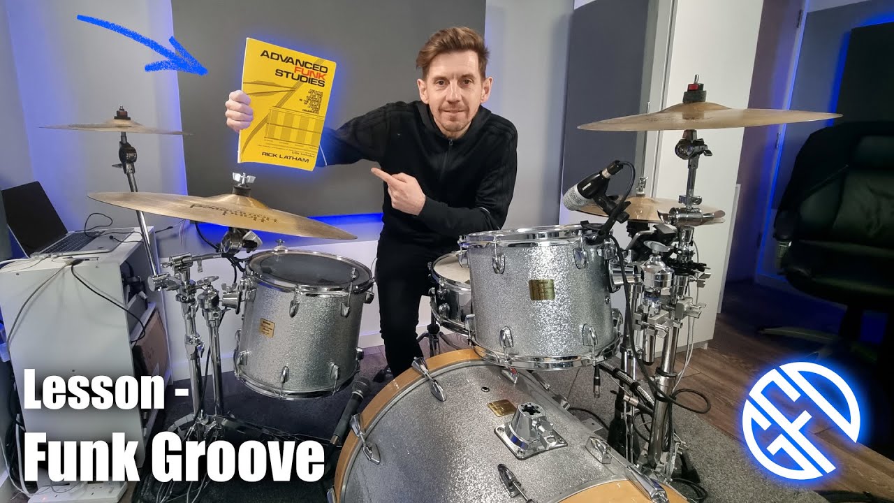 HOW TO PLAY funk drum groove - Advanced Funk Studies