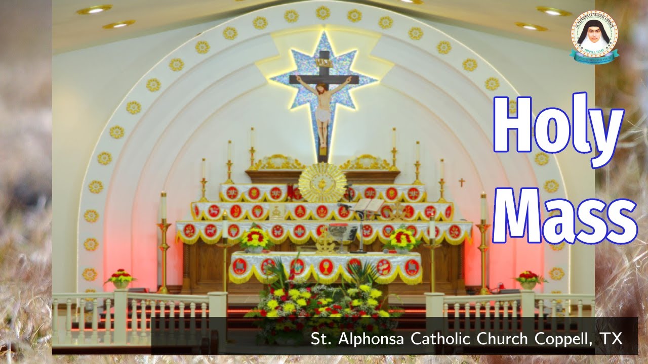 St. Alphonsa Catholic Church Coppell TX - Holy Mass