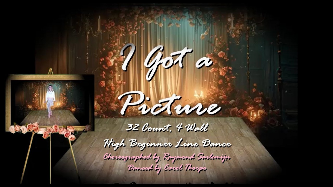 I Got a Picture High Beginner Line Dance