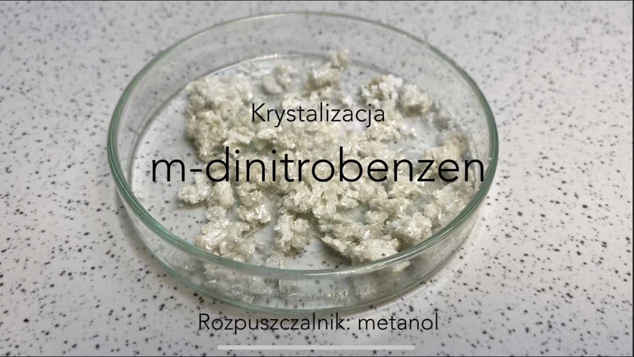 Krystalizacja (alkohol) - m-dinitrobenzen