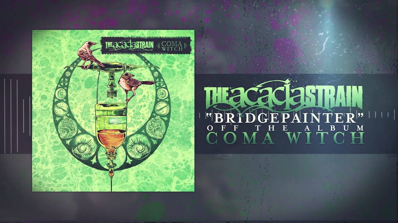 The Acacia Strain - Bridgepainter