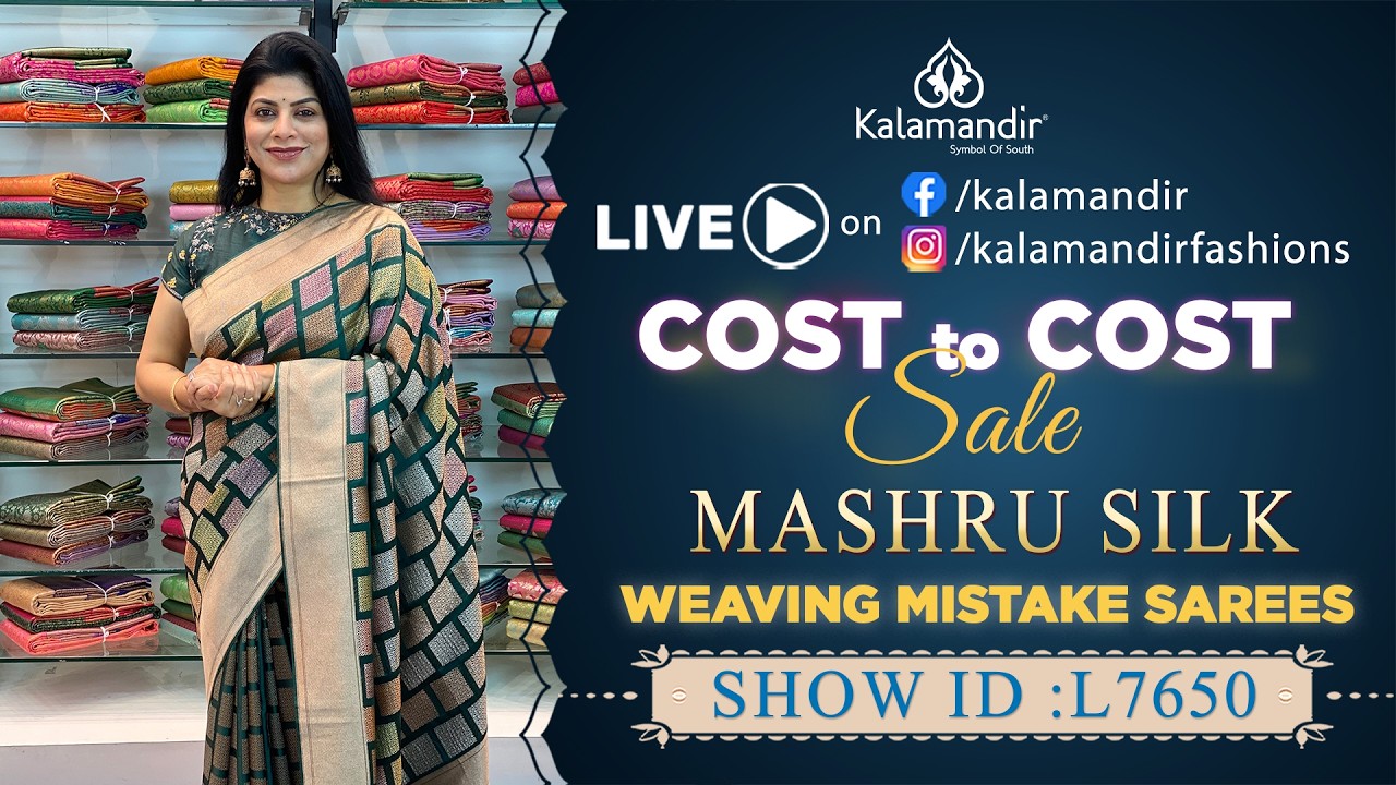 Exclusive Mashru Silk Sarees -Weaving Mistake Sarees | WhatsApp 9852 9852 99 | Kalamandir SareesLIVE