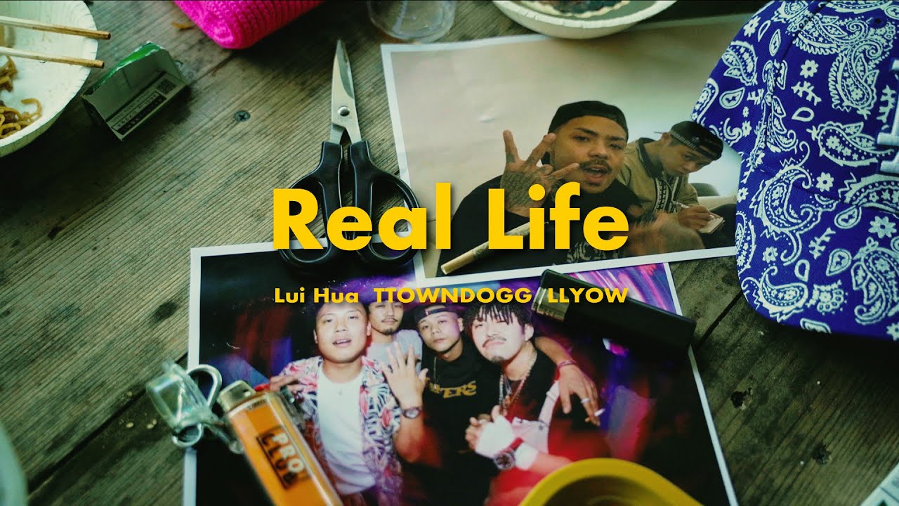 Real Life - Lui Hua, TTOWNDOGG & LLYOW (Official Music Video)