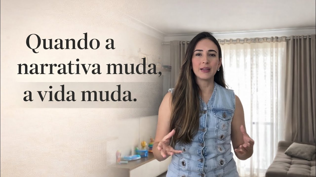 Quando a narrativa muda, a vida muda