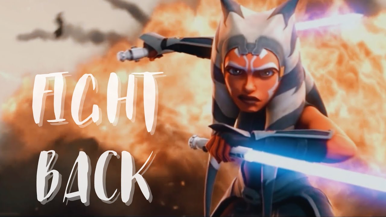 Star Wars || Fight Back