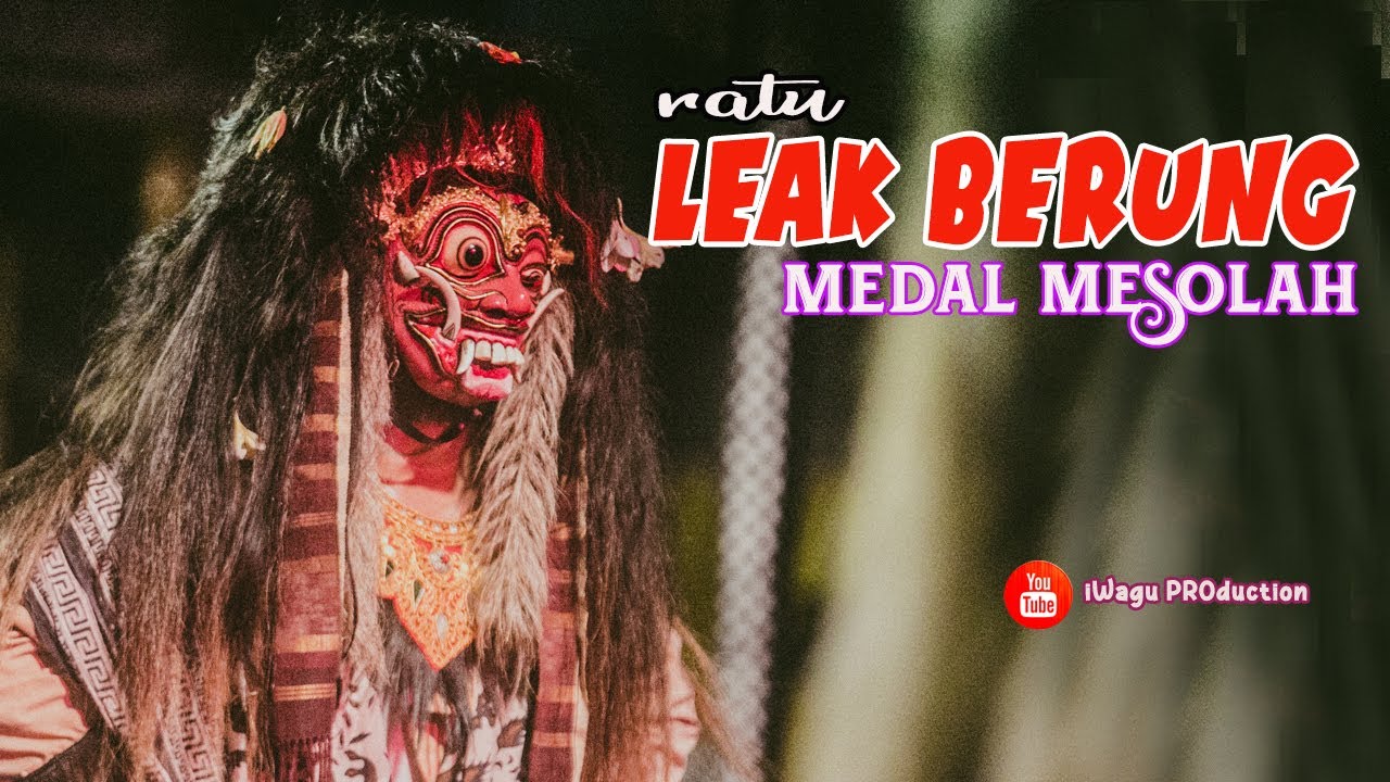 MERINDING‼️ Ratu LEAK BERUNG Medal Mesolah | Calonarang Ki Balian Batur - Kekeran, Mengwi