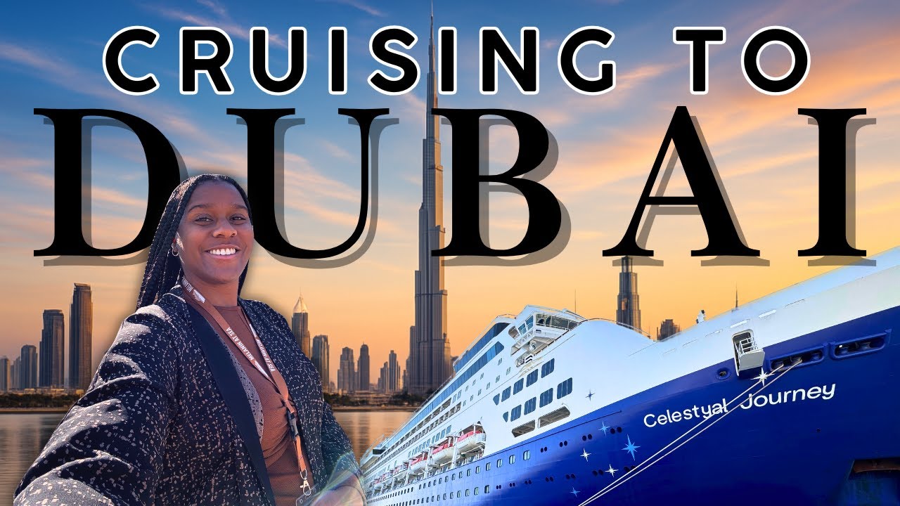 Celestyal Journey Cruise to Dubai, Bahrain, Oman & Abu Dhabi