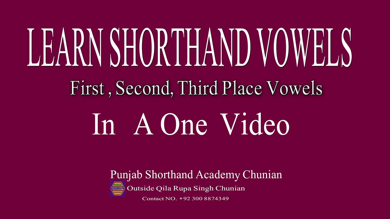 Learn Shorthand Vowel to improve your Shorthand