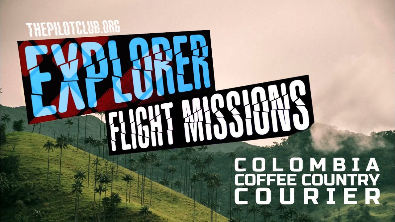 TPC Explorer Missions: Colombia Courier - Leg 1 | Kodiak K100 | VATSIM | MSFS2020