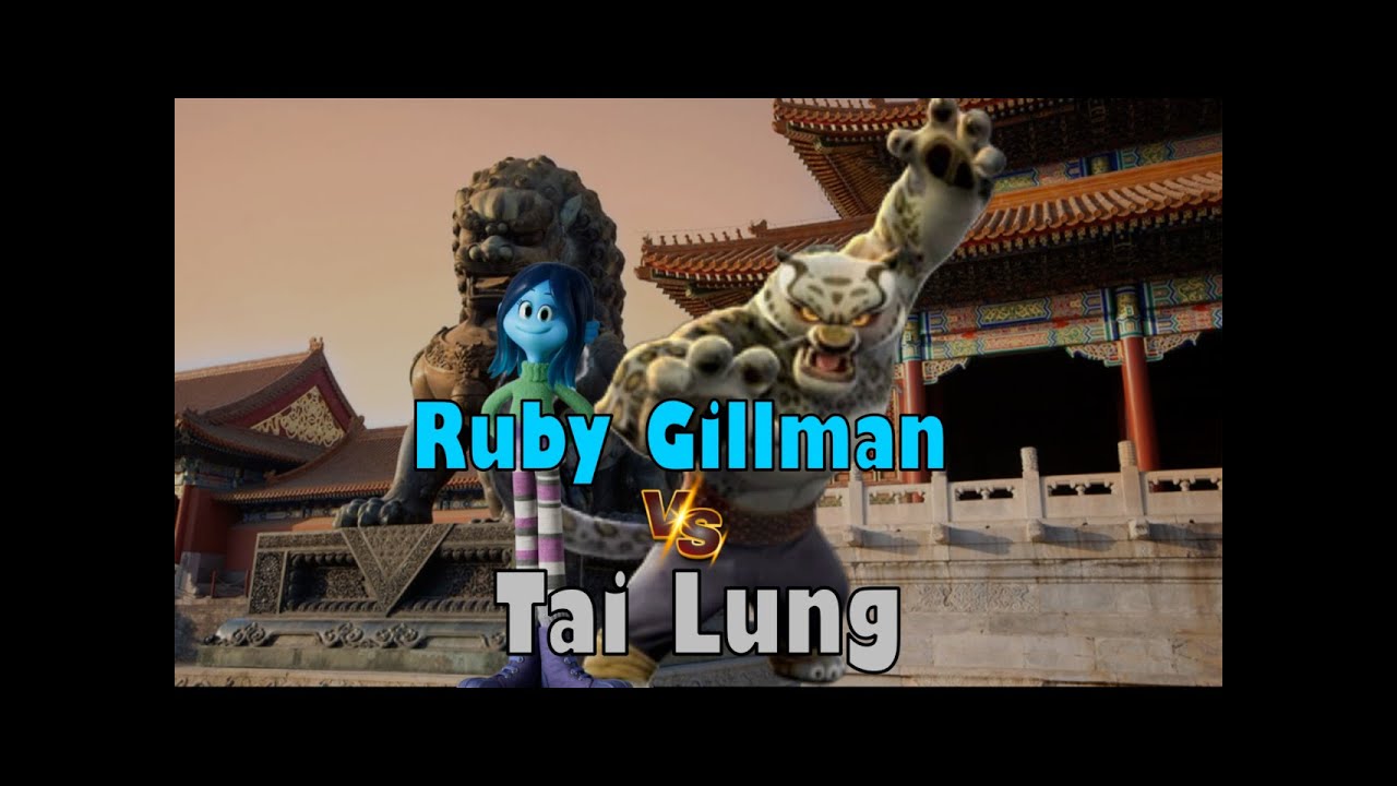 Ruby Gillman Vs Tai Lung