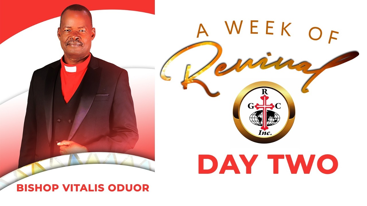 Reival Service || Bsp. Vitalis Oduor - Discovering And Operatng In Our Calling - Day 2