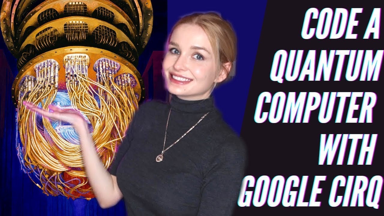 Научитесь программировать квантовый компьютер Google с помощью Cirq | Учебное пособие по квантово...