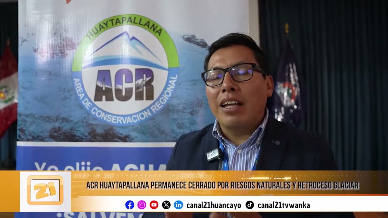 Cierran el Área de Conservación Regional Huaytapallana