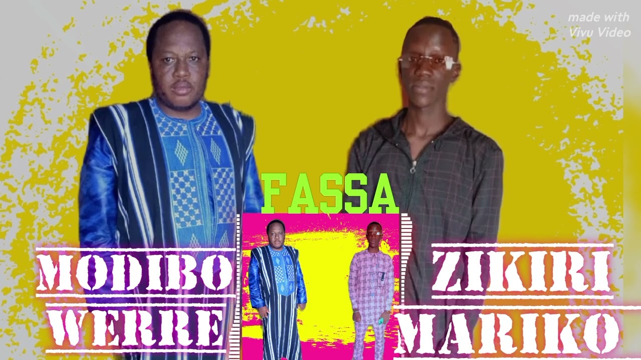ZIKIRI MARIKO MODIBO WERRE FASSA