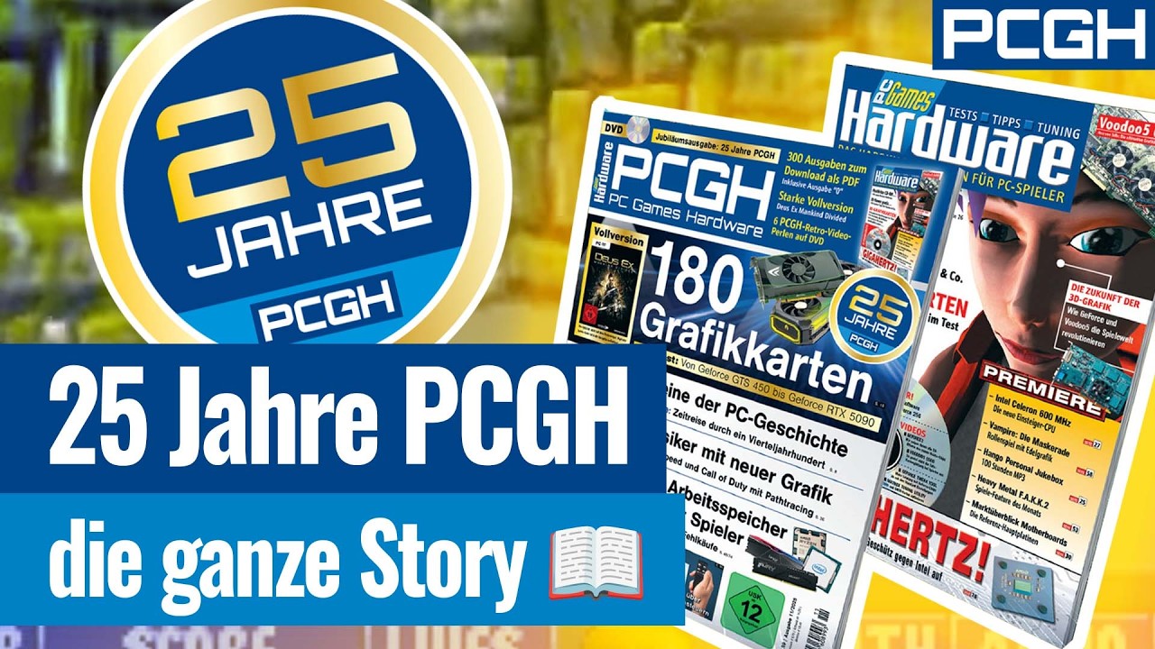 Danke f&uuml;r eure Treue: 25 Jahre PCGH 🙏 Die gro&szlig;e Jubil&auml;ums-Doku