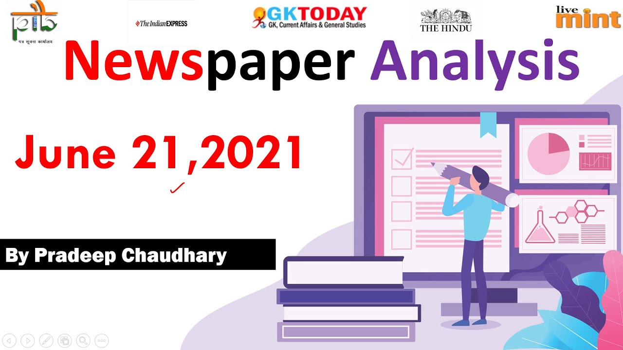 21 June Current affairs | Important News articles & Quiz | GKToday