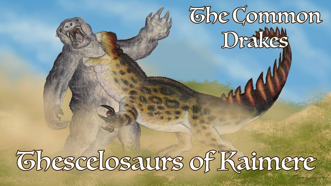 The Common Drakes: Thescelosaurs of Kaimere
