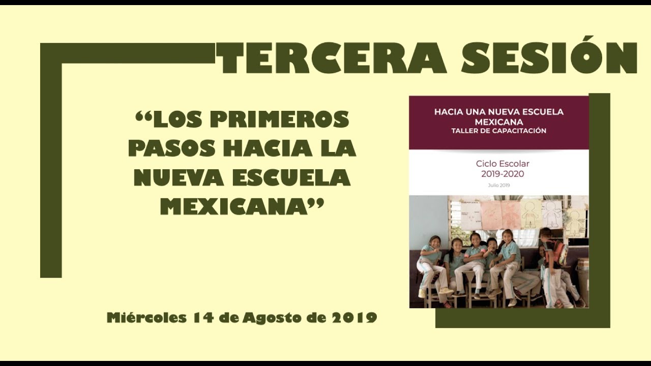 TALLER DE DE CAPACITACIÓN - SESIÓN 3 - NUEVA ESCUELA MEXICANA