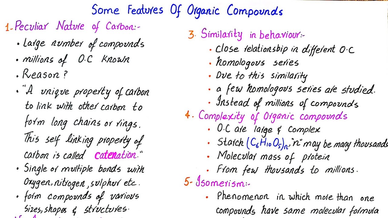 Some features of organic compounds | characteristics of organic compounds | class 12