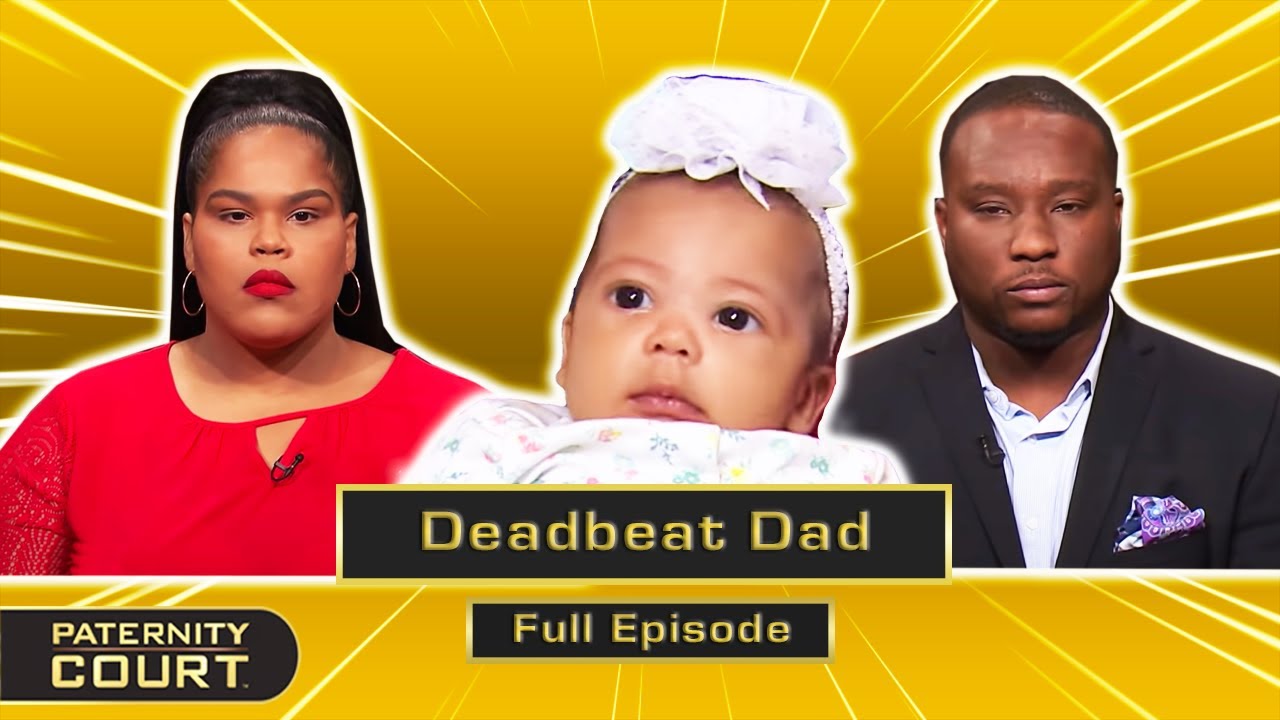 Deadbeat Dad: Woman Says BF Abandoned All Four Of His Children (Full Episode) | Paternity Court