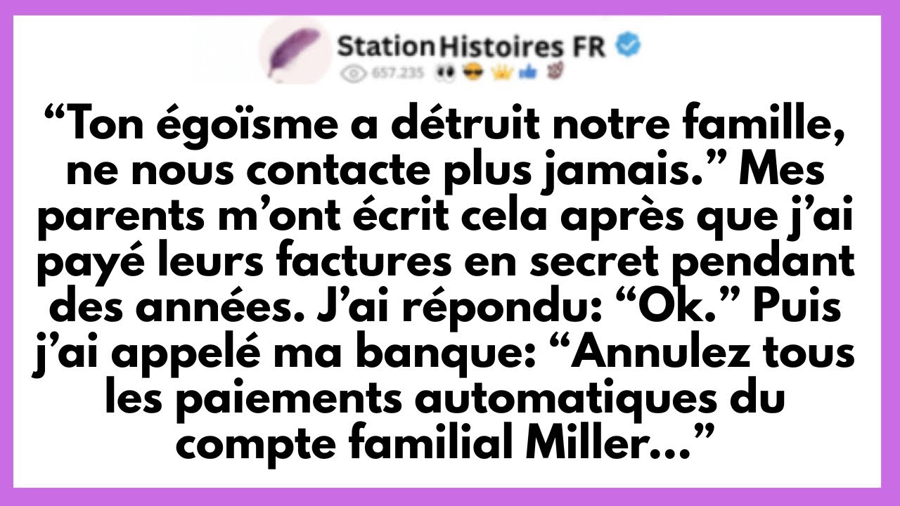 Mes Parents M’ont Traité D’Égoïste Sans Savoir Que Je Payais Leurs Factures Depuis Des Années…