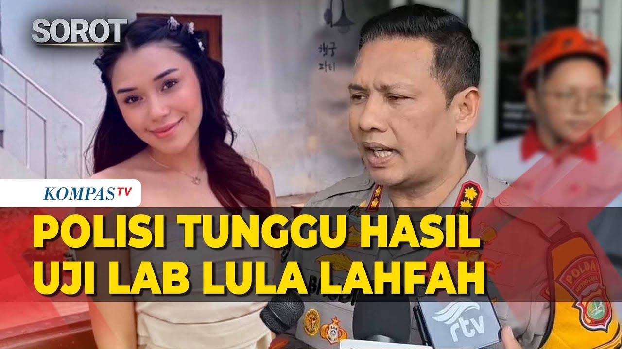 Usut Penyebab Kematian Lula Lahfah, Polisi Masih Tunggu Hasil Lab