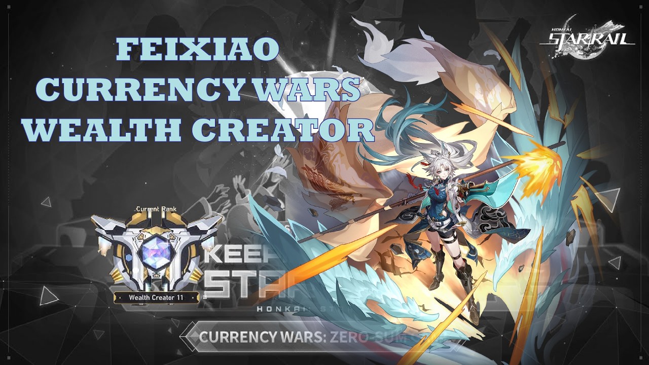 Feixiao Wind Relic set  Currency Wars Wealth Creator 24 _ Honkai Starrail
