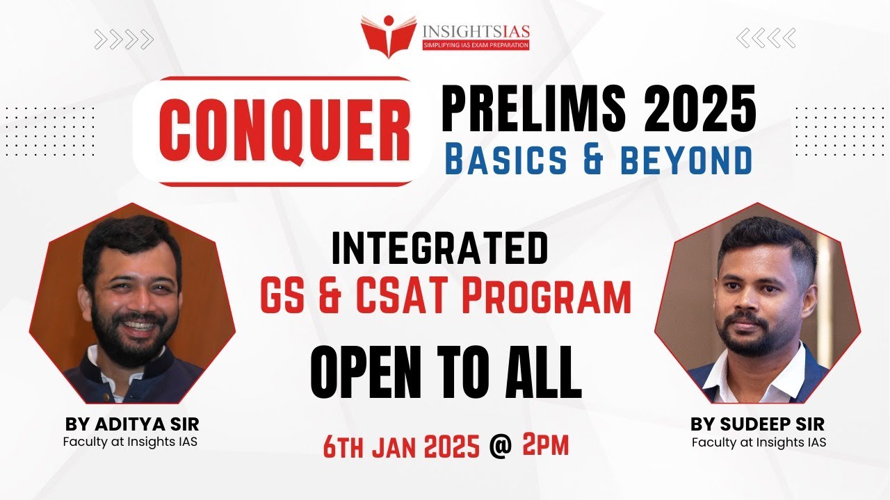 CONQUER PRELIMS 2025: An OPEN SESSION by Sudeep Sir & Adithya Sir