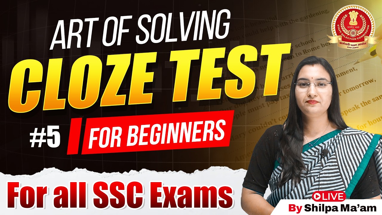 SSC EXAMS 2026-27 | Art of Solving Cloze Test Class -5 | Full Concepts & Best Trick By Shilpa Ma'am