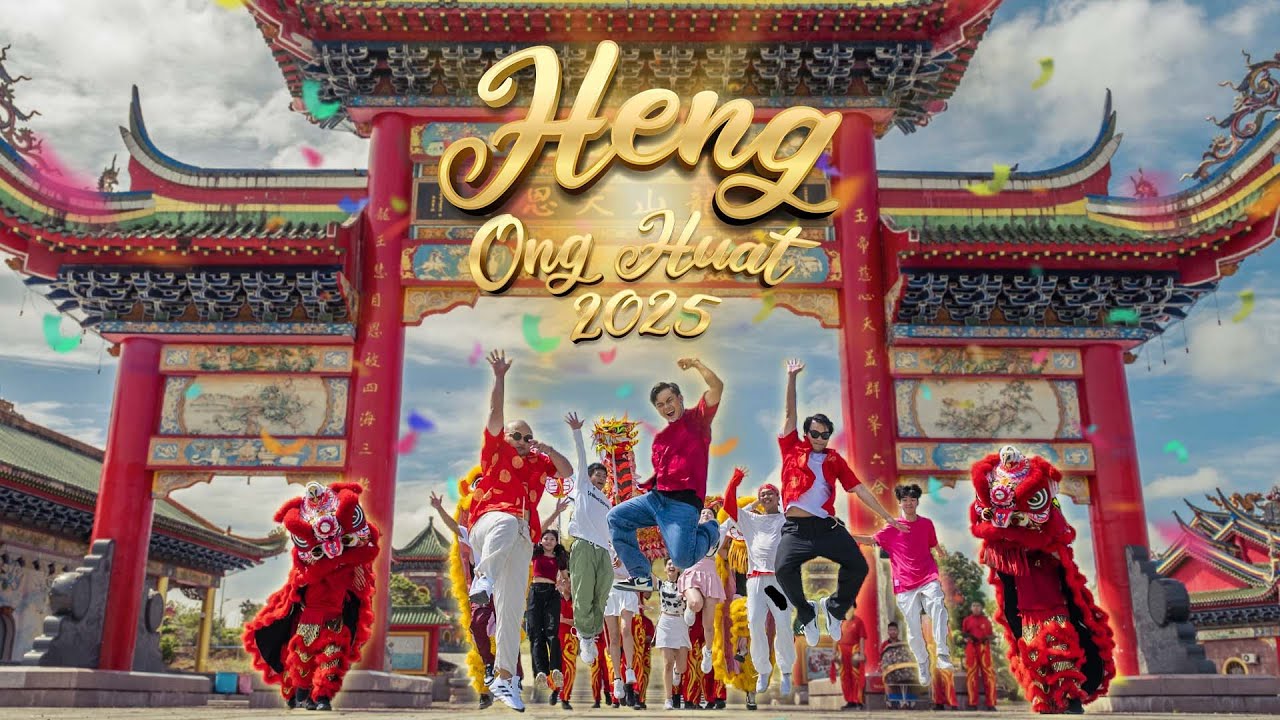 新年歌【Heng Ong Huat 2025】| 来自砂拉越新年歌曲 | Official Music Video 4K |Boss Loso | Rowel | Boss Gordon