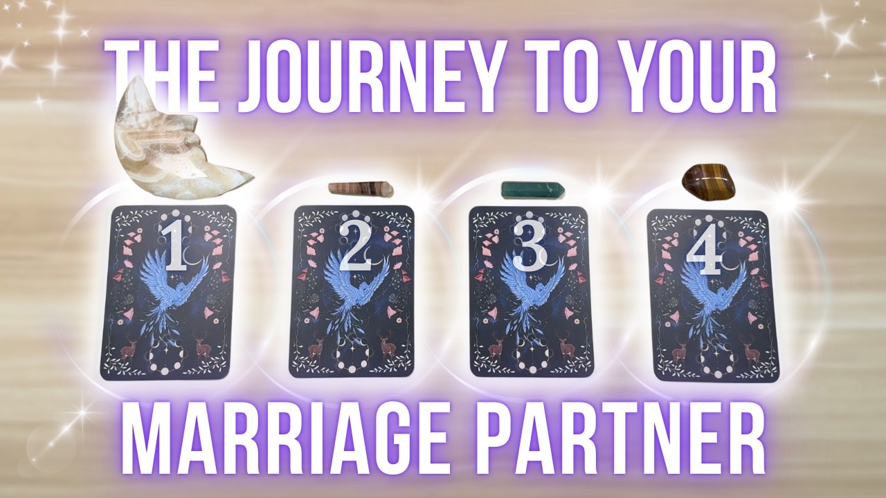 The Journey to Your Marriage Partner ⏾⋆ PICK A CARD 🔮 In-Depth Timeless Tarot Reading