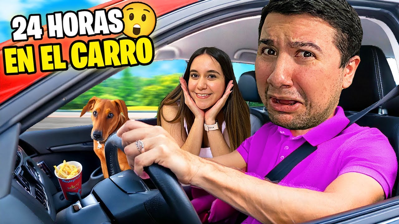 Pasé 24 HORAS en el AUTO con MI NOVIA.. 😭*nos peleamos*