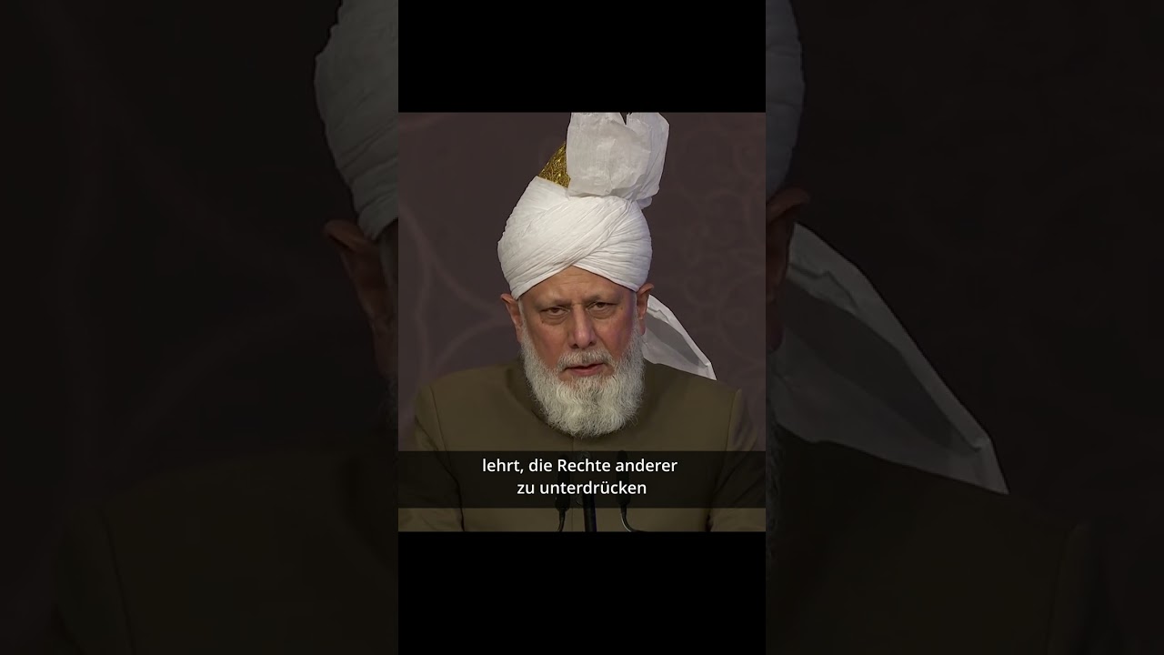 Jede Religion lehrte den Frieden - Botschaft des Kalifen