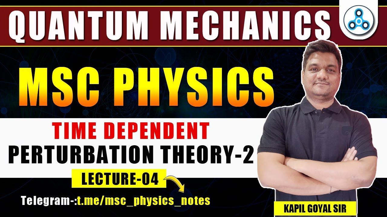 Quantum Mechanics | Time Dependent perturbation of Two level system | Msc physics Quantum mechanics