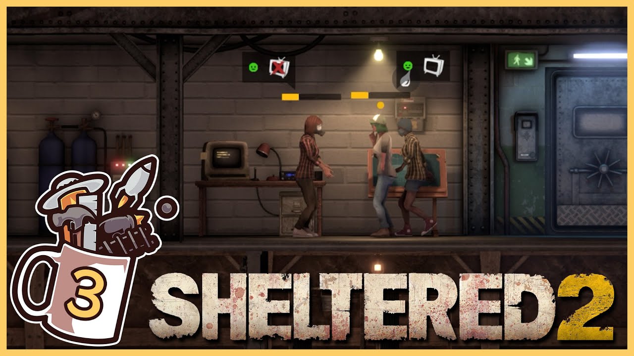 New Arrivals & Trash Talking | Sheltered 2 #3 - Let's Play / Gameplay