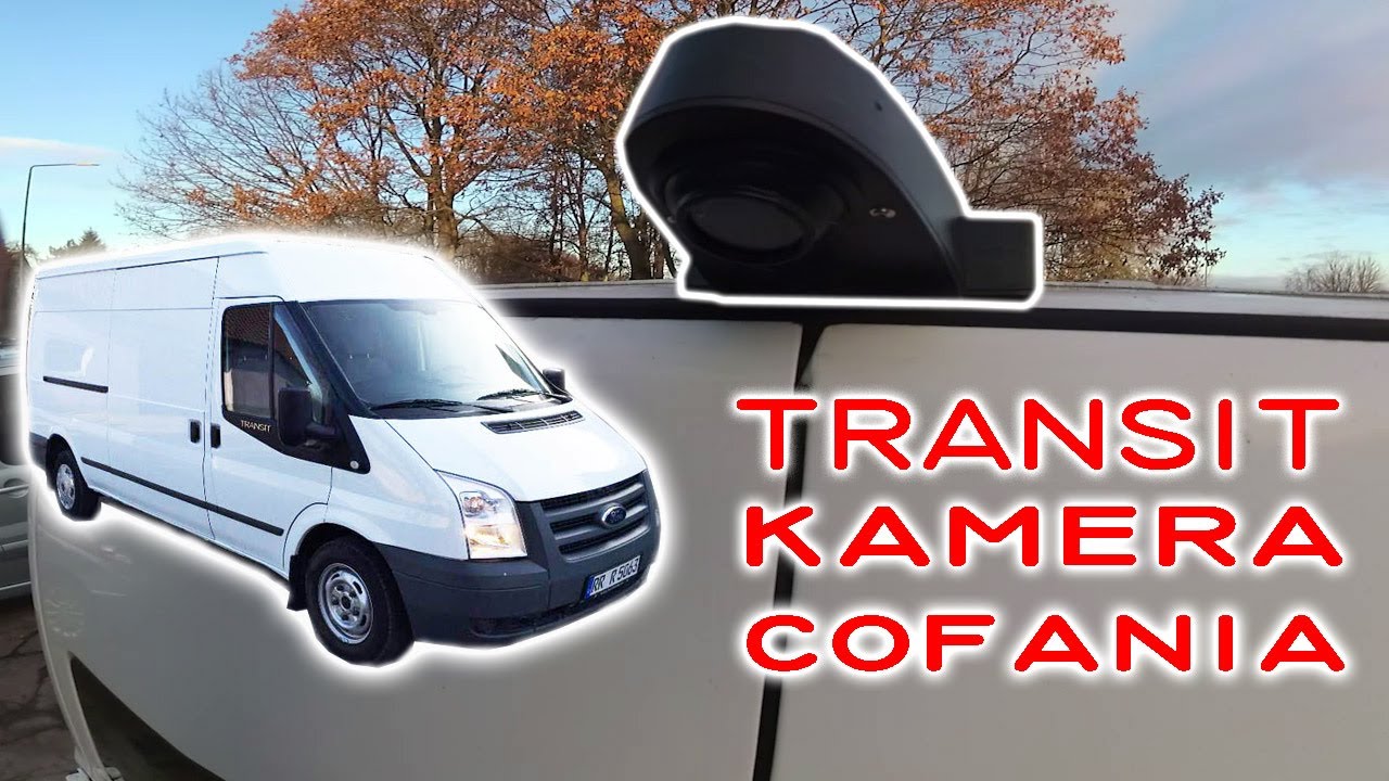 Transit kamera cofania a'la Sprinter - szybki montaż / reversing camera