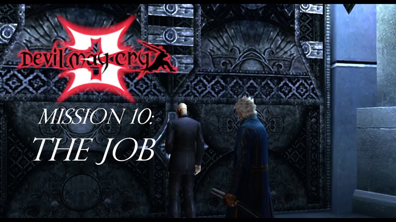 Devil May Cry 3: Dante's Awakening - Mission 10: The Job