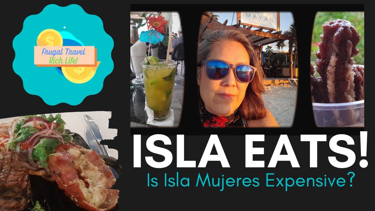 Isla Mujeres Best Eats! Delicious food for less money! Take a Foodie Journey with me! #islamujeres