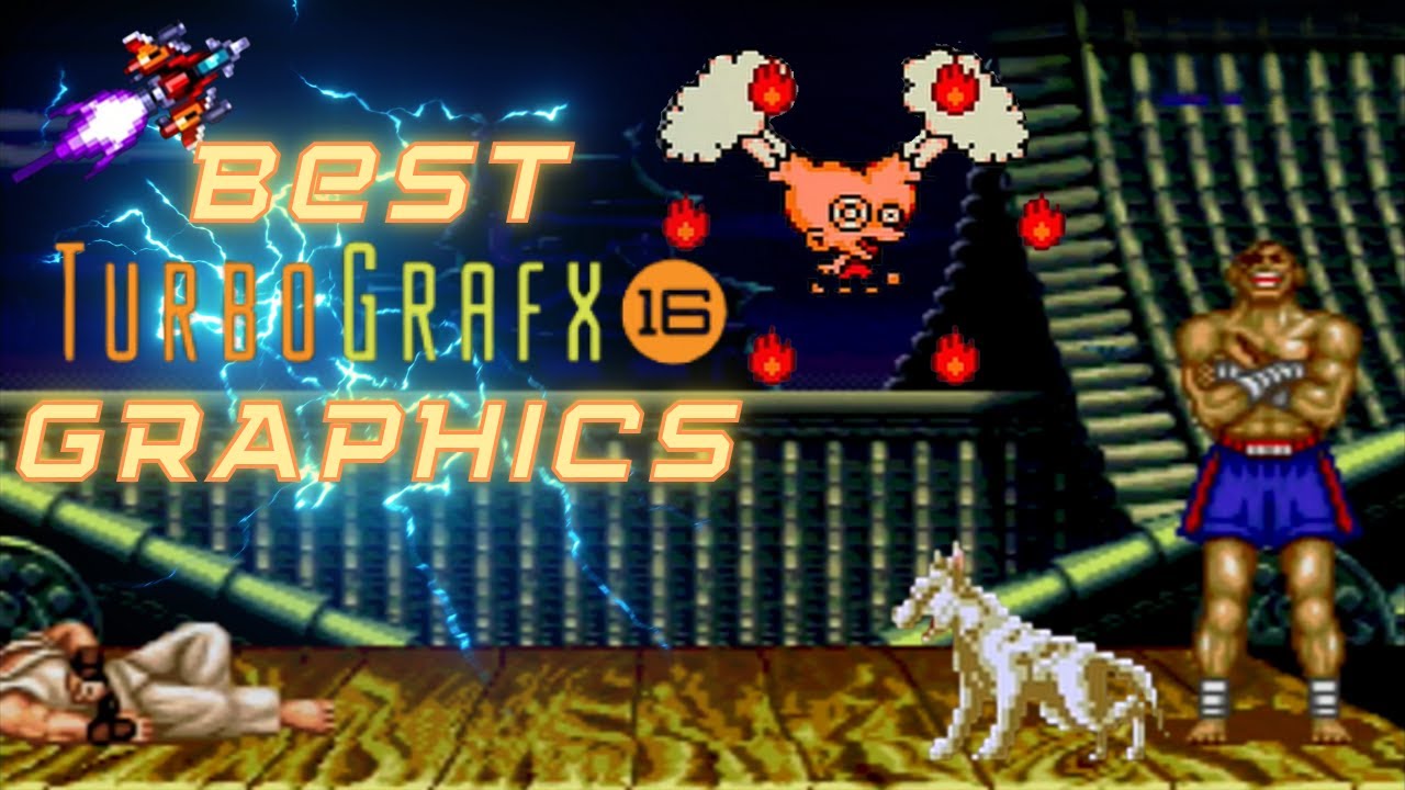 Best Turbo Grafx 16 Graphics