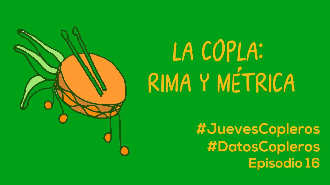La copla: rima y métrica | #DatosCopleros 16 | por Ángela Parodi