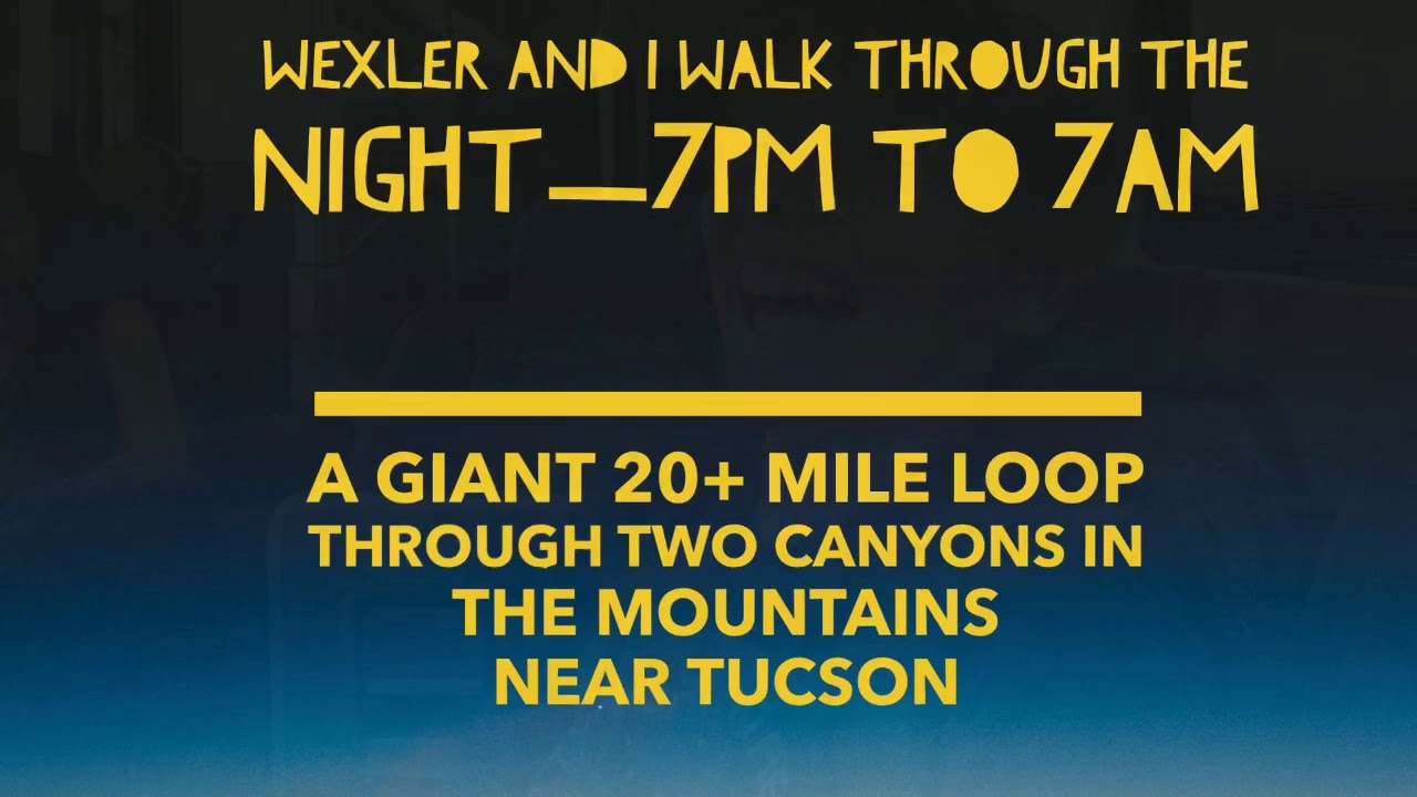 Trek Through The Night with My 12 year old adventure buddy (son)